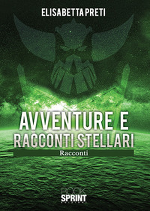 Avventure e racconti stellari - Librerie.coop Avventure e racconti stellari - Librerie.coop