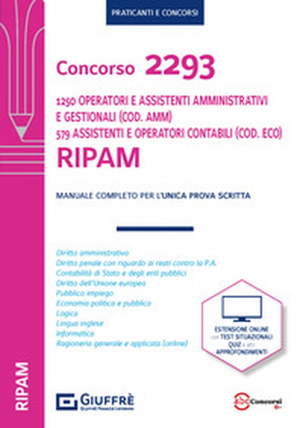 Concorso 2293 RIPAM 1250 operatori e assistenti amministrativi (Cod. AMM.) 579 assistenti e operatori amministrativo contabili (Cod. ECO) - Librerie.coop Concorso 2293 RIPAM 1250 operatori e assistenti amministrativi (Cod. AMM.) 579 assistenti e operatori amministrativo contabili (Cod. ECO) - Librerie.coop