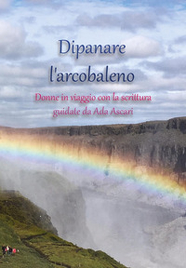 Dipanare l'arcobaleno - Librerie.coop Dipanare l'arcobaleno - Librerie.coop