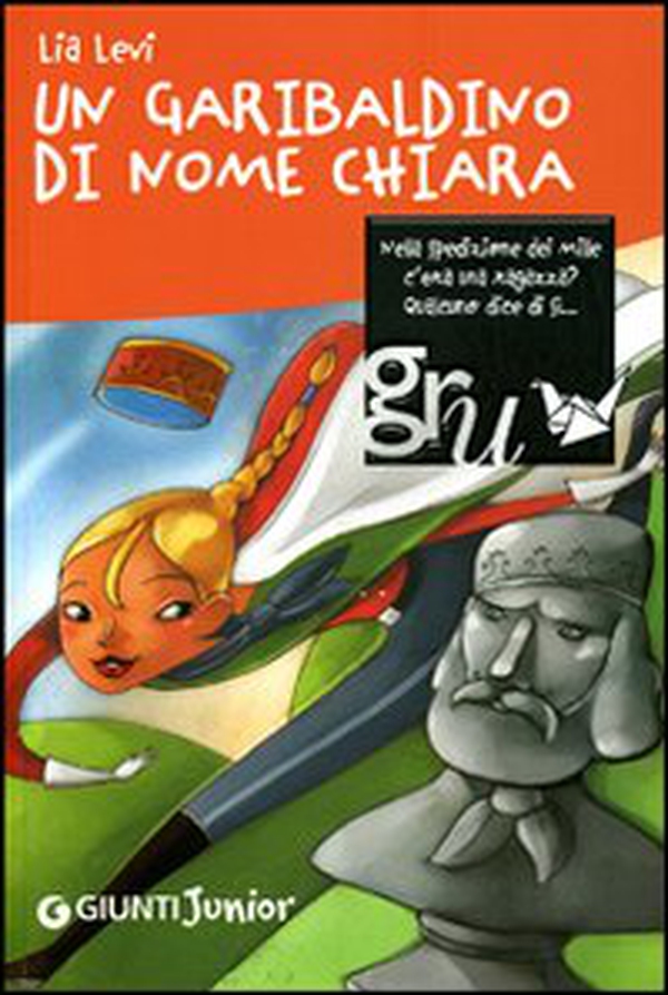 Un garibaldino di nome Chiara - Librerie.coop Un garibaldino di nome Chiara - Librerie.coop