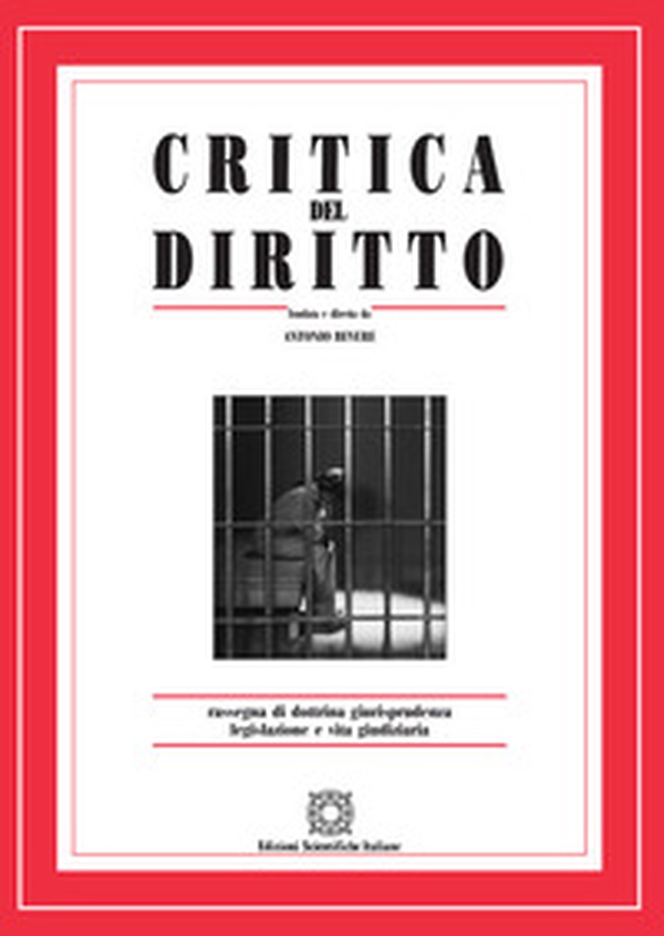 Critica del diritto. Rassegna di dottrina giurisprudenza legislazione e vita giudiziaria - Vol. 2 - Librerie.coop Critica del diritto. Rassegna di dottrina giurisprudenza legislazione e vita giudiziaria - Vol. 2 - Librerie.coop
