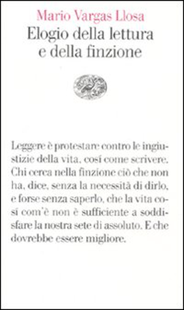 Elogio della lettura e della finzione - Librerie.coop Elogio della lettura e della finzione - Librerie.coop
