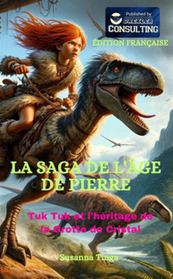 Tuk Tuk et l'héritage de la Grotte de Cristal. La saga de l'âge de pierre - Librerie.coop Tuk Tuk et l'héritage de la Grotte de Cristal. La saga de l'âge de pierre - Librerie.coop