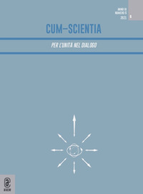 Cum-scientia. Per l'unità nel dialogo. Rivista semestrale di filosofia teoretica - Librerie.coop Cum-scientia. Per l'unità nel dialogo. Rivista semestrale di filosofia teoretica - Librerie.coop