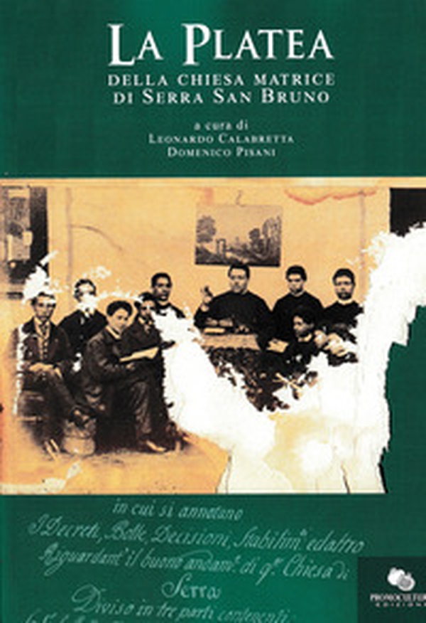 La platea della chiesa matrice di Serra San Bruno - Librerie.coop La platea della chiesa matrice di Serra San Bruno - Librerie.coop