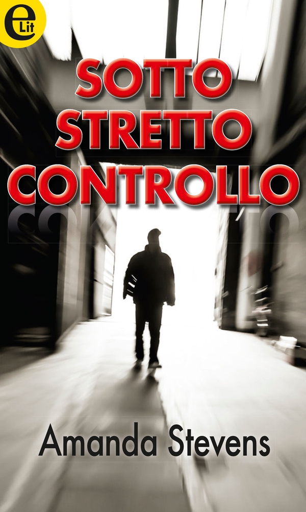 Sotto stretto controllo (eLit) - Librerie.coop Sotto stretto controllo (eLit) - Librerie.coop