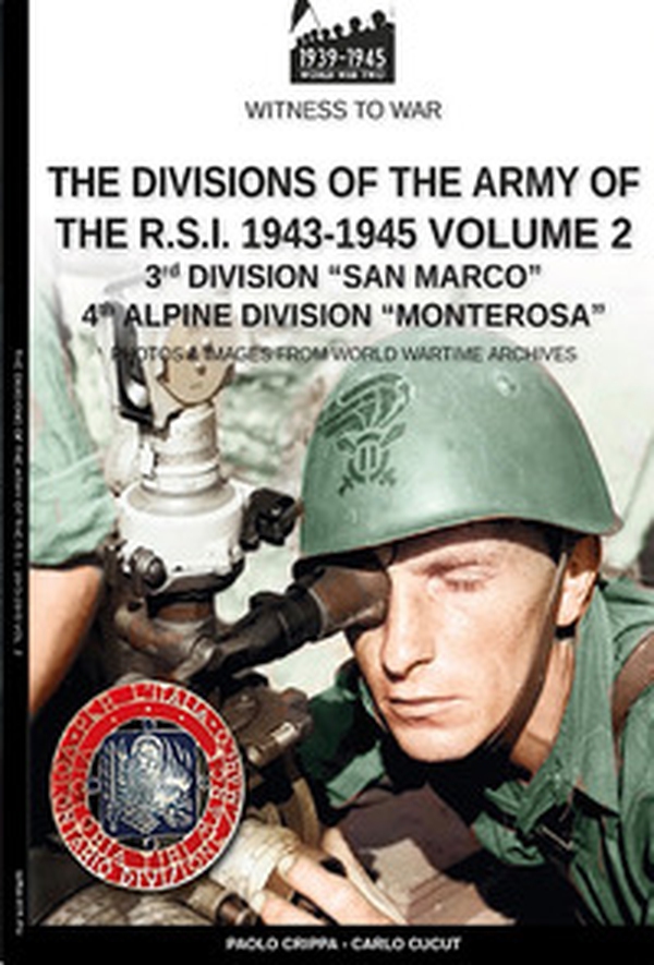 The divisions of the army of the R.S.I. 1943-1945 - Librerie.coop The divisions of the army of the R.S.I. 1943-1945 - Librerie.coop