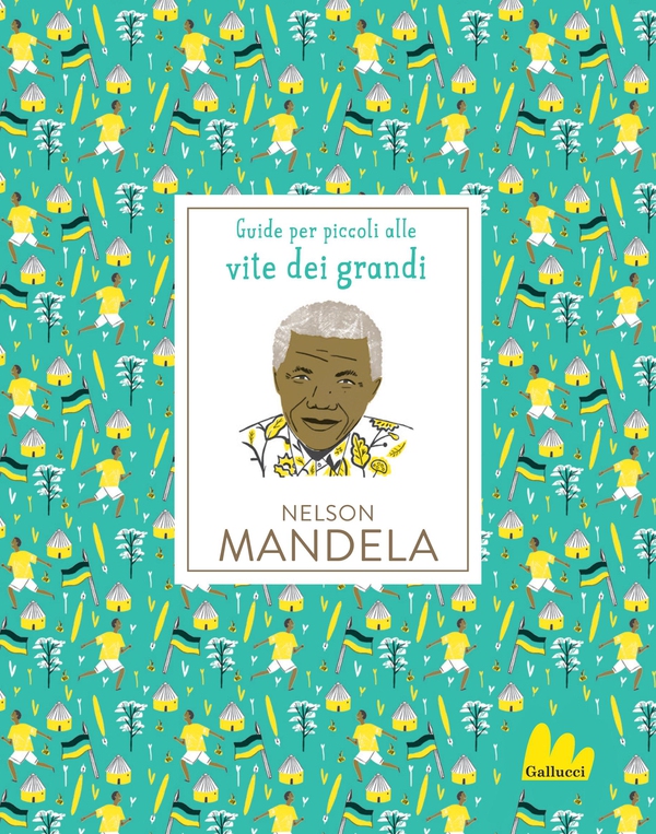 Guide per piccoli alle vite dei grandi. Nelson Mandela - Librerie.coop Guide per piccoli alle vite dei grandi. Nelson Mandela - Librerie.coop