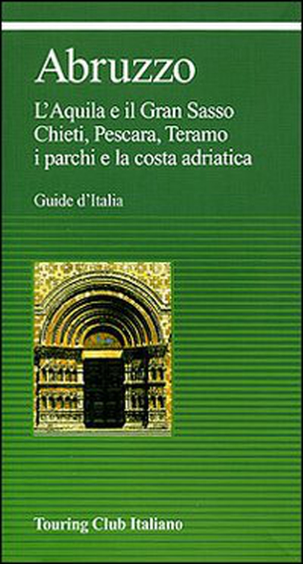 L'Abruzzo - Librerie.coop L'Abruzzo - Librerie.coop