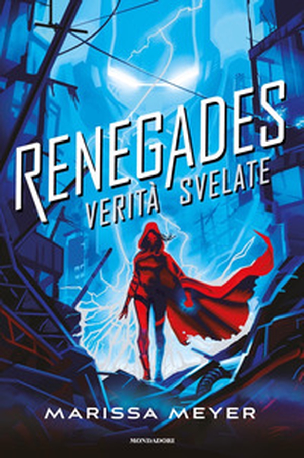 Verità svelate. Renegades - Librerie.coop Verità svelate. Renegades - Librerie.coop