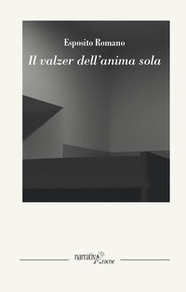 Il valzer dell'anima sola - Librerie.coop Il valzer dell'anima sola - Librerie.coop
