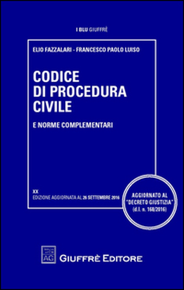 Codice di procedura civile e norme complementari - Librerie.coop Codice di procedura civile e norme complementari - Librerie.coop