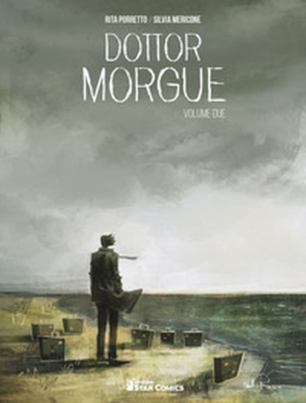 Dottor Morgue - Vol. 2 - Librerie.coop Dottor Morgue - Vol. 2 - Librerie.coop