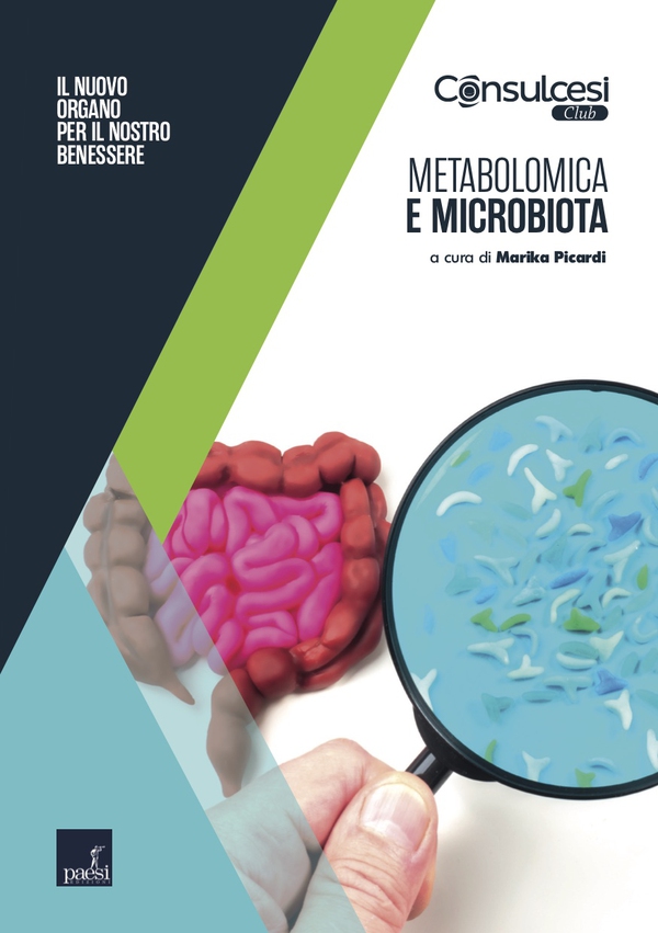 Metabolomica e microbiota - Librerie.coop Metabolomica e microbiota - Librerie.coop