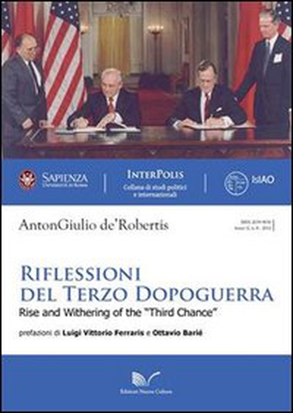 Riflessioni del terzo dopoguerra. Rise and withering of the «Third chance» - Librerie.coop Riflessioni del terzo dopoguerra. Rise and withering of the «Third chance» - Librerie.coop