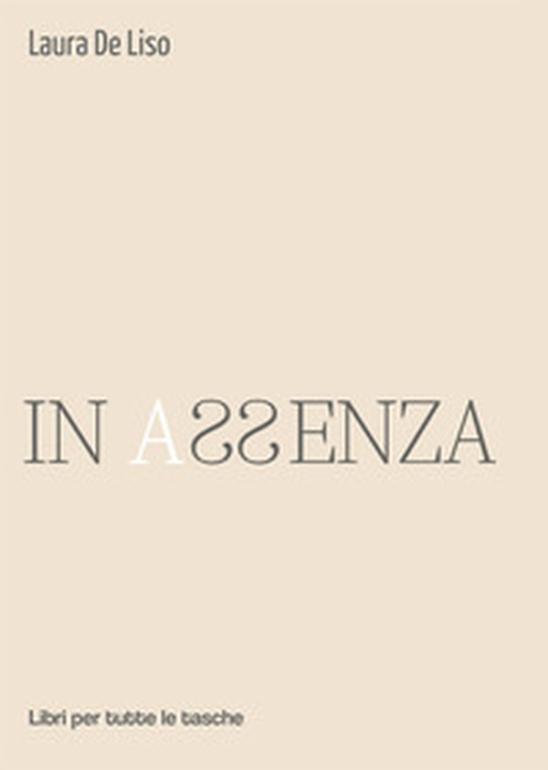 In assenza - Librerie.coop In assenza - Librerie.coop