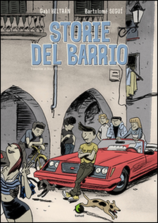 Storie del barrio - Librerie.coop Storie del barrio - Librerie.coop