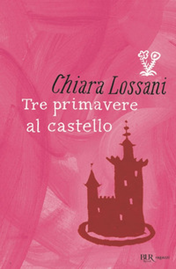 Tre primavere al castello - Librerie.coop Tre primavere al castello - Librerie.coop