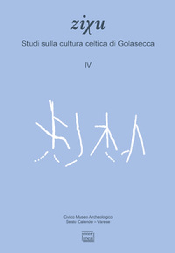 Studi sulla cultura celtica di Golasecca - Librerie.coop Studi sulla cultura celtica di Golasecca - Librerie.coop
