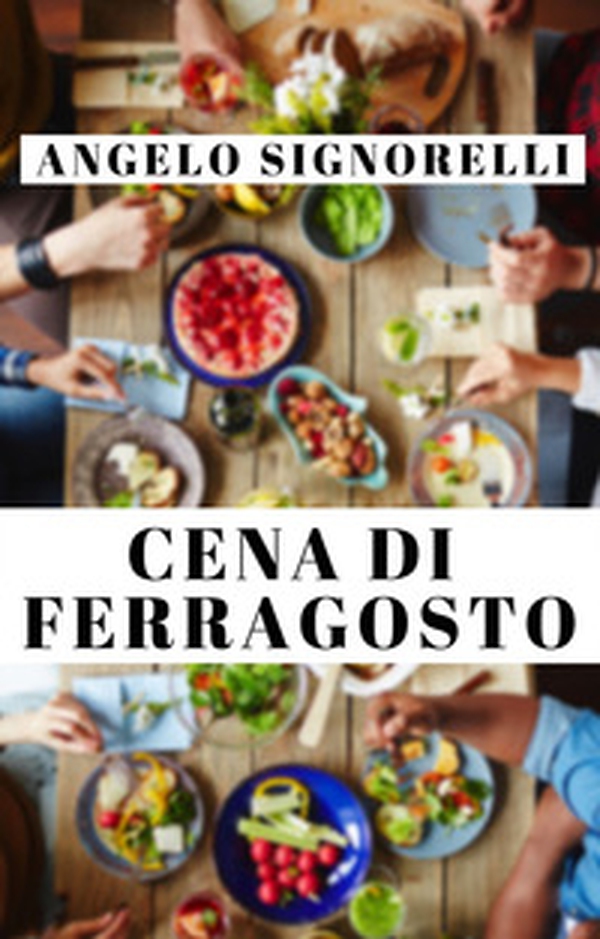 Cena di ferragosto - Librerie.coop Cena di ferragosto - Librerie.coop