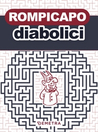 Rompicapo diabolici - Librerie.coop