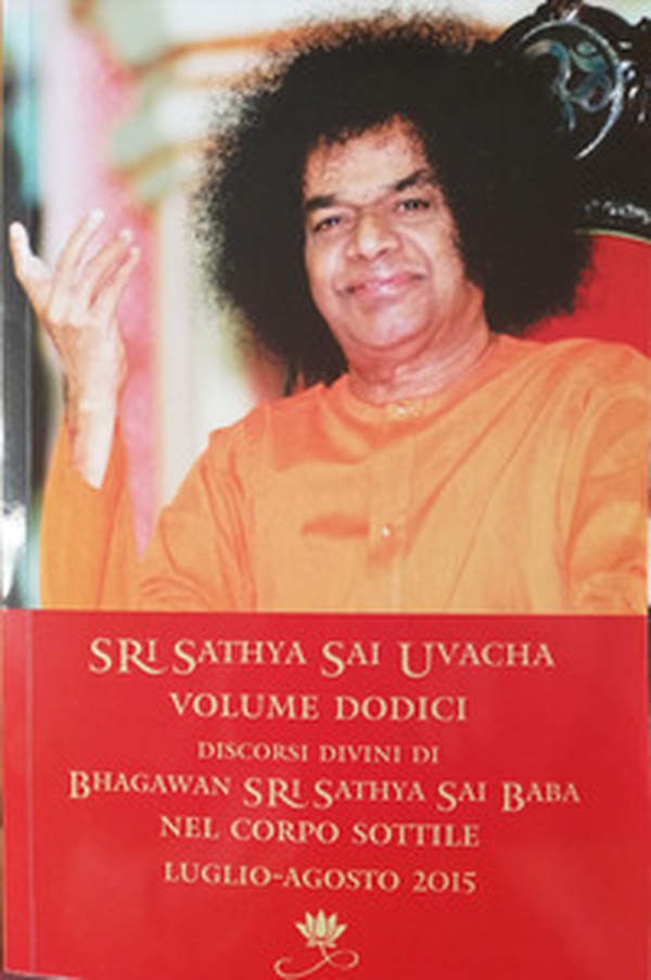 Sri Sathya Sai Uvacha. Discorsi divini di Bhagawan Sri Sathya Sai Baba nel corpo sottile - Librerie.coop Sri Sathya Sai Uvacha. Discorsi divini di Bhagawan Sri Sathya Sai Baba nel corpo sottile - Librerie.coop