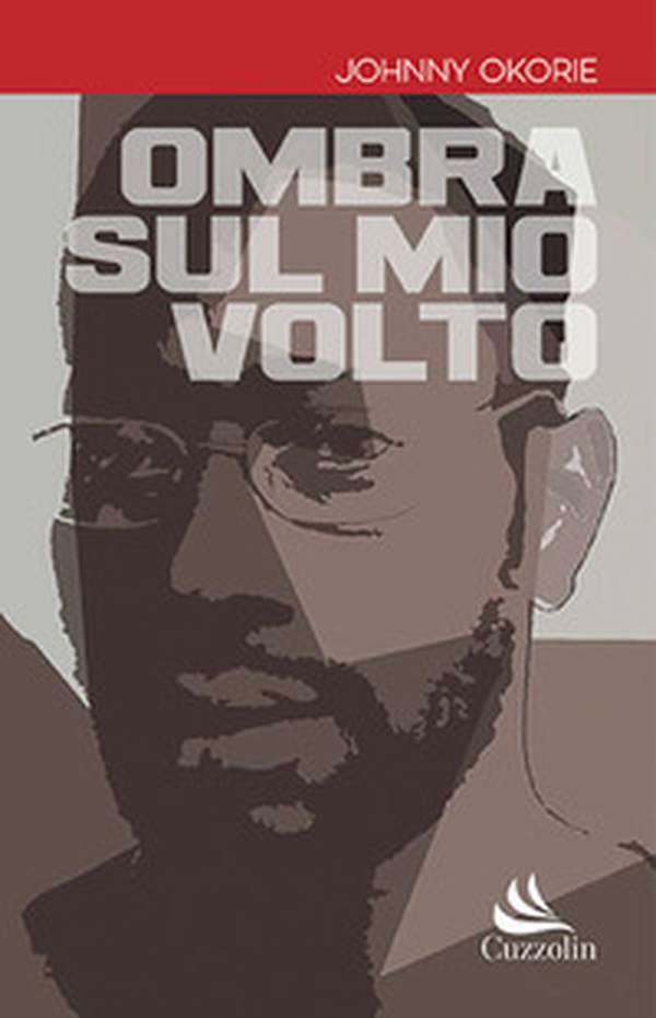 Ombra sul mio volto - Librerie.coop Ombra sul mio volto - Librerie.coop
