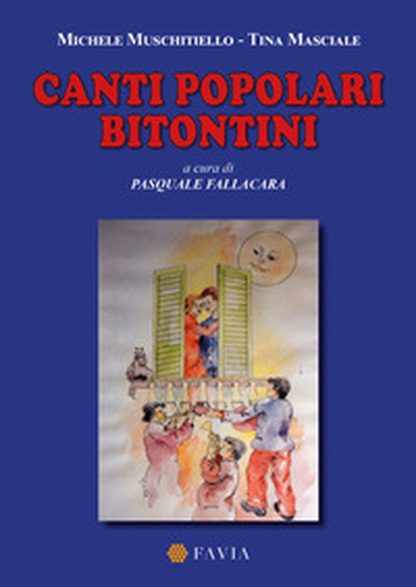 Canti popolari bitontini - Librerie.coop Canti popolari bitontini - Librerie.coop