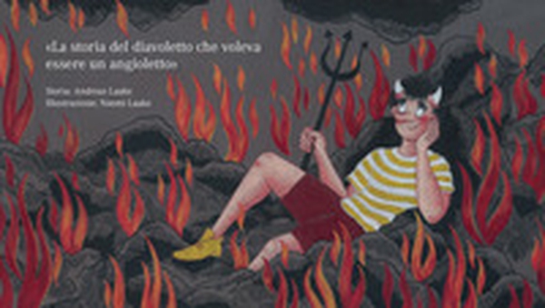 La storia del diavoletto che voleva essere un angioletto - Librerie.coop La storia del diavoletto che voleva essere un angioletto - Librerie.coop
