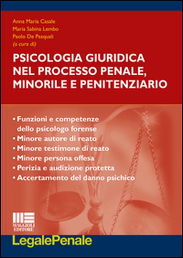 Psicologia giuridica nel proceso penale, minorile e penitenziario - Librerie.coop Psicologia giuridica nel proceso penale, minorile e penitenziario - Librerie.coop