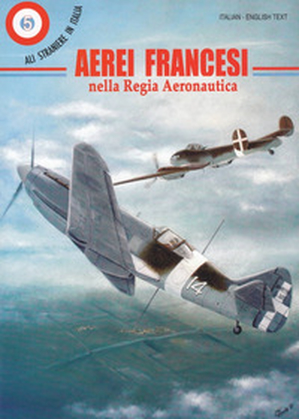 Aerei francesi nella regia aeronautica - Librerie.coop Aerei francesi nella regia aeronautica - Librerie.coop