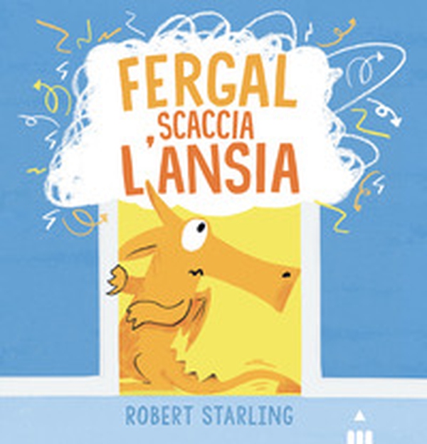 Fergal scaccia l'ansia - Librerie.coop Fergal scaccia l'ansia - Librerie.coop