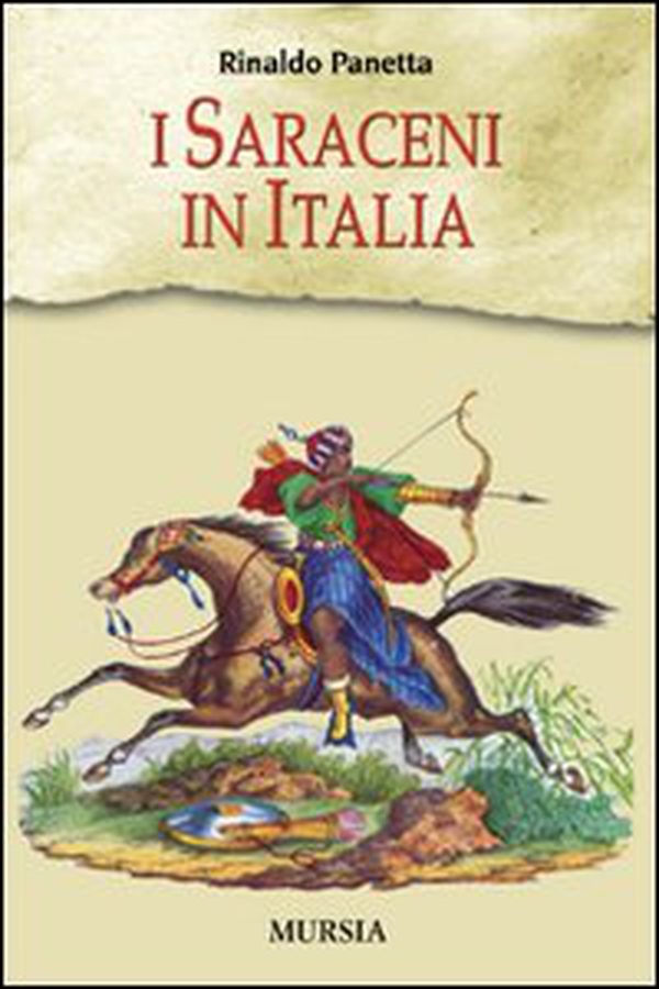 I saraceni in Italia - Librerie.coop I saraceni in Italia - Librerie.coop