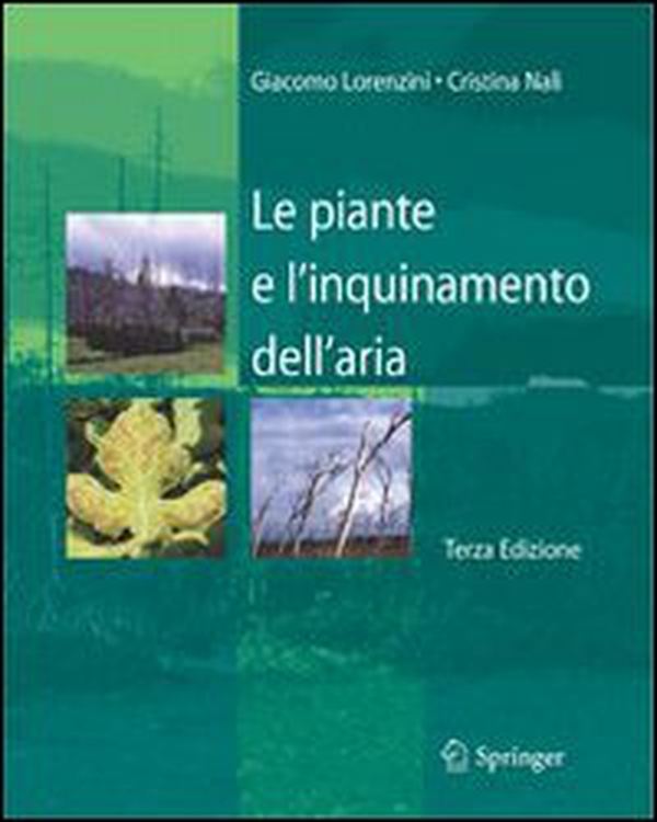 Le piante e l'inquinamento dell'aria - Librerie.coop Le piante e l'inquinamento dell'aria - Librerie.coop