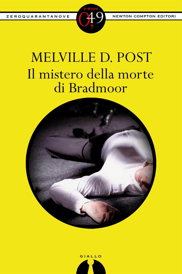 Il mistero della morte di Bradmoor - Librerie.coop Il mistero della morte di Bradmoor - Librerie.coop