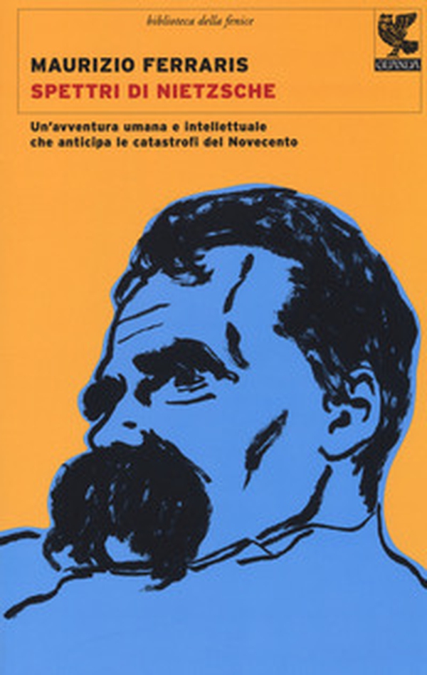 Spettri di Nietzsche. Un'avventura umana e intellettuale che anticipa le catastrofi del Novecento - Librerie.coop Spettri di Nietzsche. Un'avventura umana e intellettuale che anticipa le catastrofi del Novecento - Librerie.coop