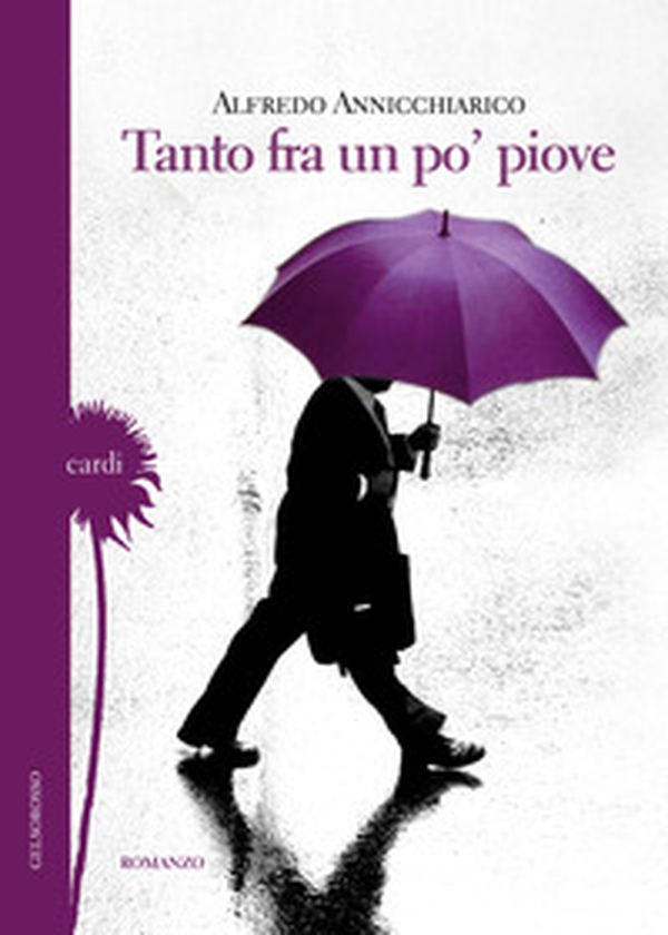 Tanto fra un po' piove - Librerie.coop Tanto fra un po' piove - Librerie.coop