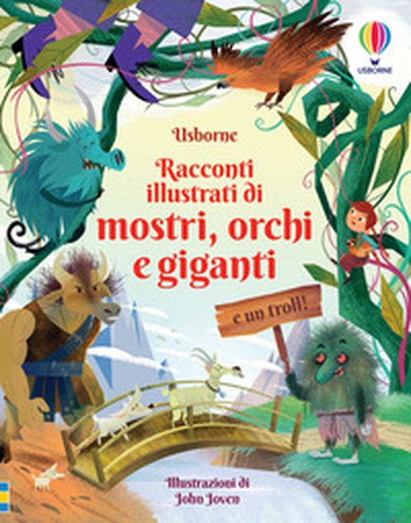 Racconti illustrati di mostri, orchi e giganti (e un troll!) - Librerie.coop Racconti illustrati di mostri, orchi e giganti (e un troll!) - Librerie.coop
