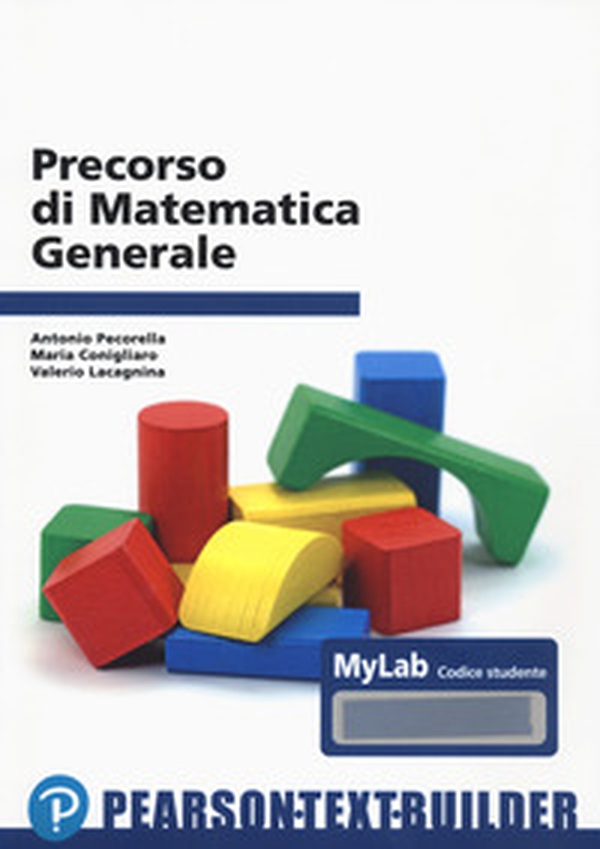 Precorso di matematica generale - Librerie.coop Precorso di matematica generale - Librerie.coop