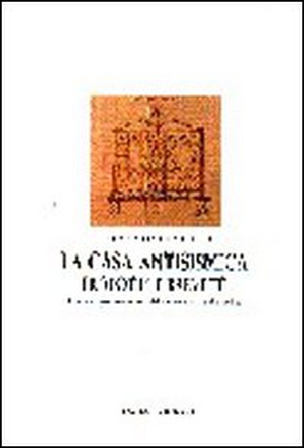 La casa antisismica: prototipi e brevetti. Materiali per una storia delle tecniche e del cantiere - Librerie.coop La casa antisismica: prototipi e brevetti. Materiali per una storia delle tecniche e del cantiere - Librerie.coop