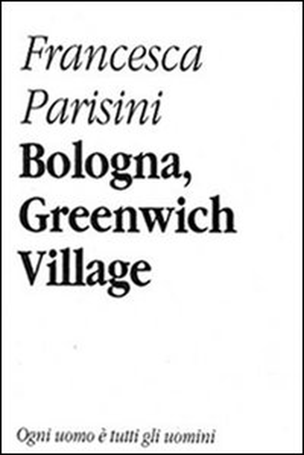 Bologna, Greenwich Village - Librerie.coop Bologna, Greenwich Village - Librerie.coop