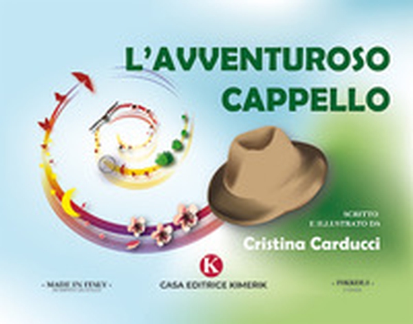 L'avventuroso cappello - Librerie.coop L'avventuroso cappello - Librerie.coop