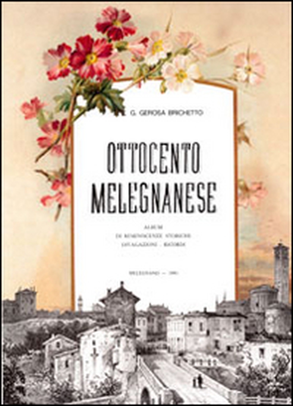 Ottocento melegnanese - Librerie.coop Ottocento melegnanese - Librerie.coop