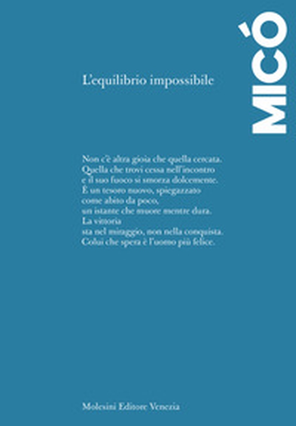 L'equilibrio impossibile. Ediz. spagnola e italiana - Librerie.coop L'equilibrio impossibile. Ediz. spagnola e italiana - Librerie.coop