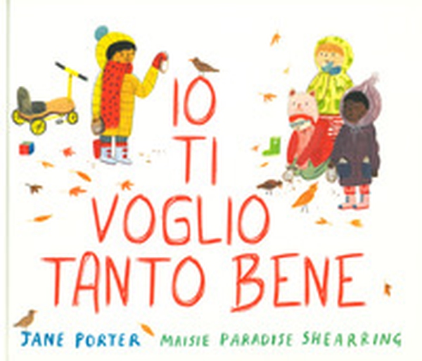Io ti voglio tanto bene - Librerie.coop Io ti voglio tanto bene - Librerie.coop