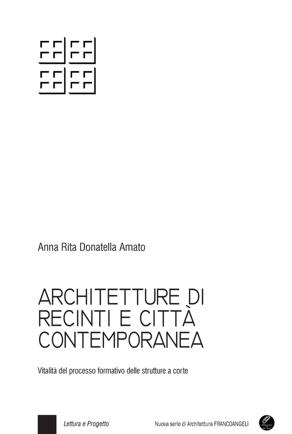 Architetture di recinti e città contemporanea - Librerie.coop Architetture di recinti e città contemporanea - Librerie.coop