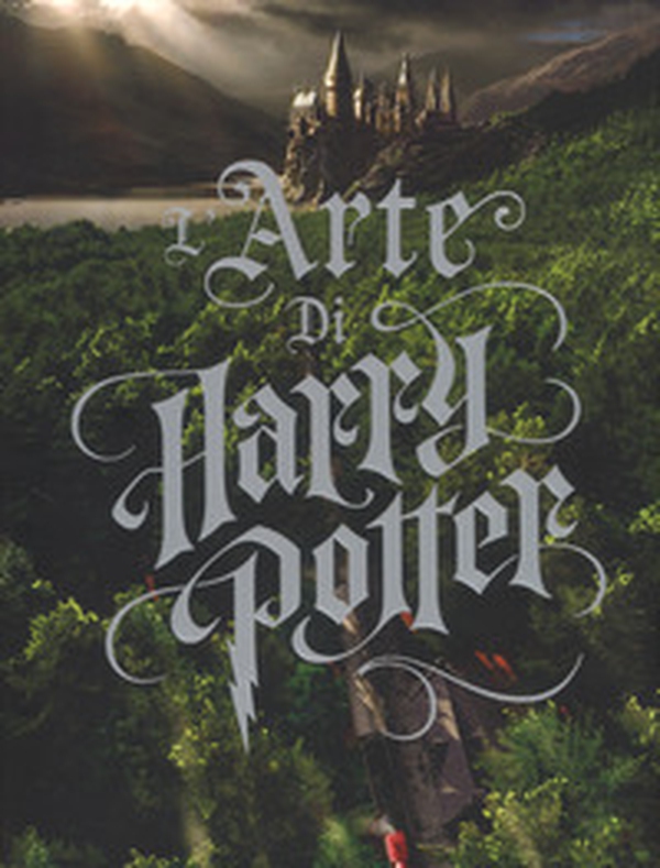 L'arte di Harry Potter - Librerie.coop L'arte di Harry Potter - Librerie.coop