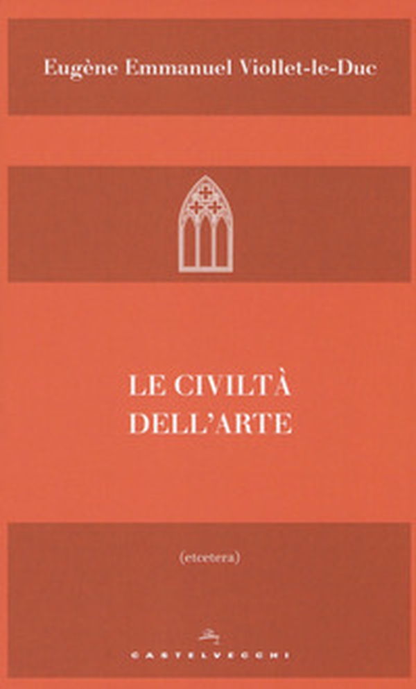 Le civiltà dell'arte - Librerie.coop Le civiltà dell'arte - Librerie.coop