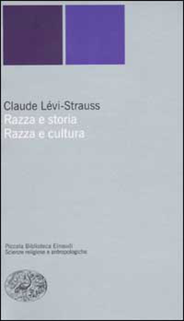 Razza e storia-Razza e cultura - Librerie.coop Razza e storia-Razza e cultura - Librerie.coop