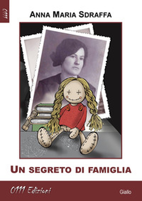 Un segreto di famiglia - Librerie.coop Un segreto di famiglia - Librerie.coop